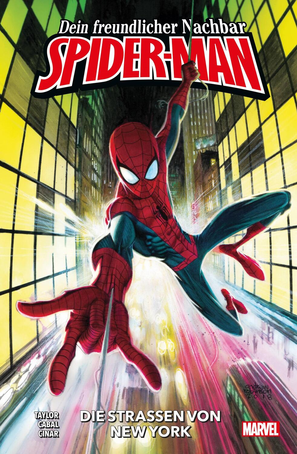 Cover: 9783741616204 | Dein freundlicher Nachbar Spider-Man | Bd. 1: Die Straßen von New York