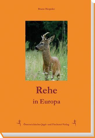 Cover: 9783852081458 | Rehe in Europa | Bruno Hespeler | Buch | Deutsch | 2016