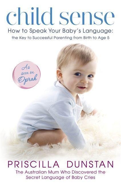 Cover: 9780340952566 | Child Sense | Priscilla Dunstan | Taschenbuch | Englisch | 2011