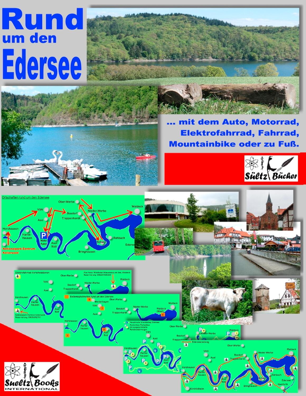 Cover: 9783744802376 | Rund um den Edersee... mit dem Auto, Motorrad, Elektrofahrrad,...