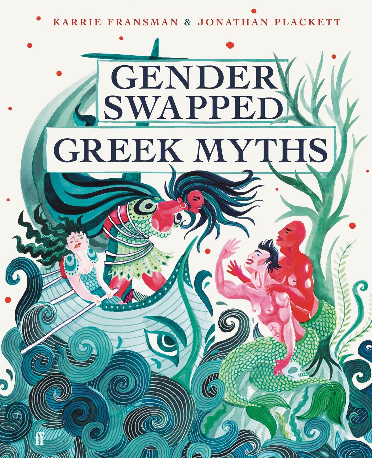 Cover: 9780571371327 | Gender Swapped Greek Myths | Karrie Fransman (u. a.) | Buch | Englisch