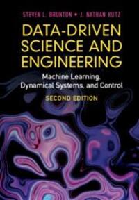 Cover: 9781009098489 | Data-Driven Science and Engineering | Steven L. Brunton (u. a.) | Buch