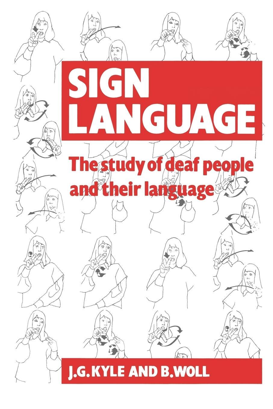 Cover: 9780521357173 | Sign Language | The Study of Deaf People and Their Language | Buch