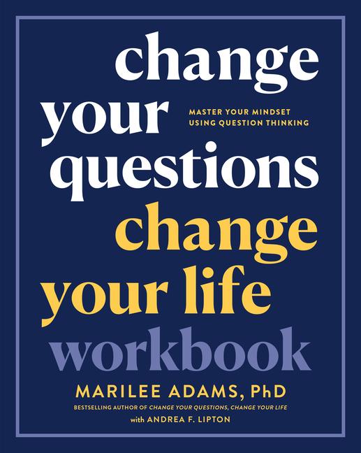 Cover: 9781523091201 | Change Your Questions, Change Your Life Workbook | D. | Taschenbuch