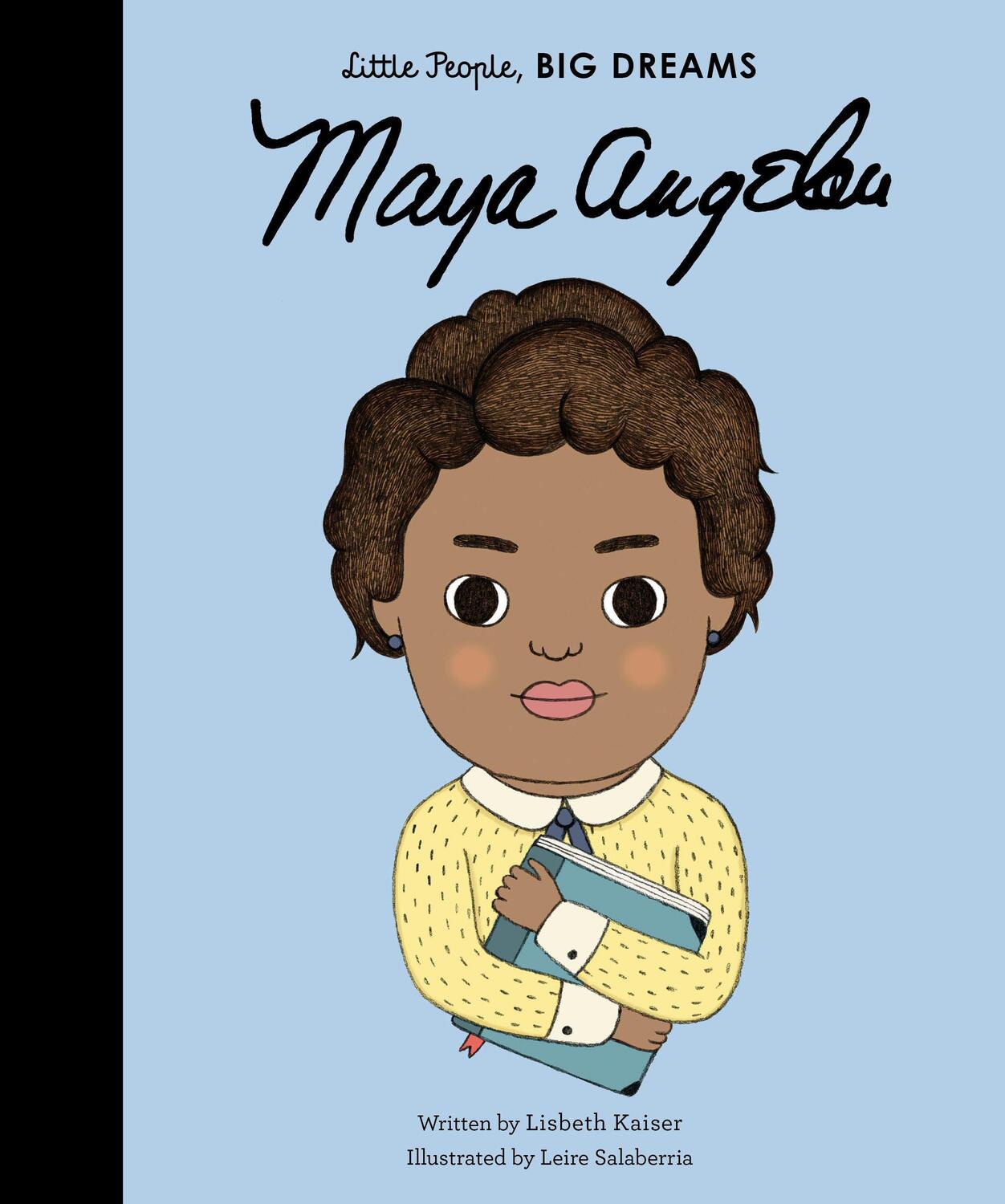 Cover: 9781847808905 | Little People, Big Dreams: Maya Angelou | Lisbeth Kaiser | Buch | 2016