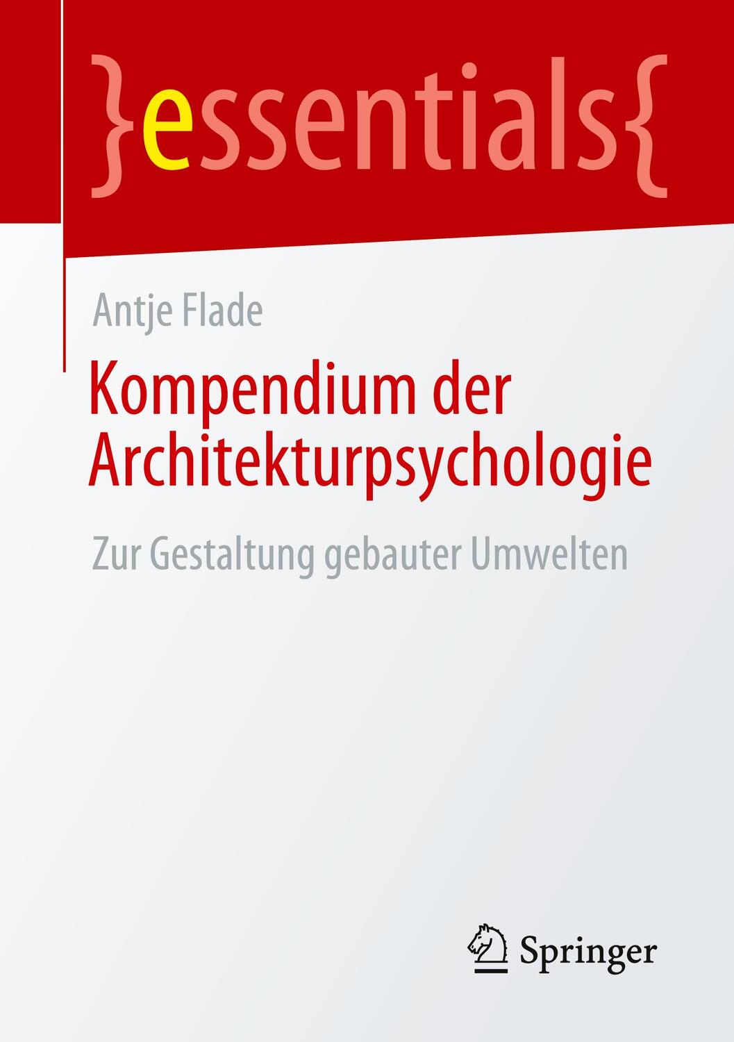 Cover: 9783658313371 | Kompendium der Architekturpsychologie | Antje Flade | Taschenbuch