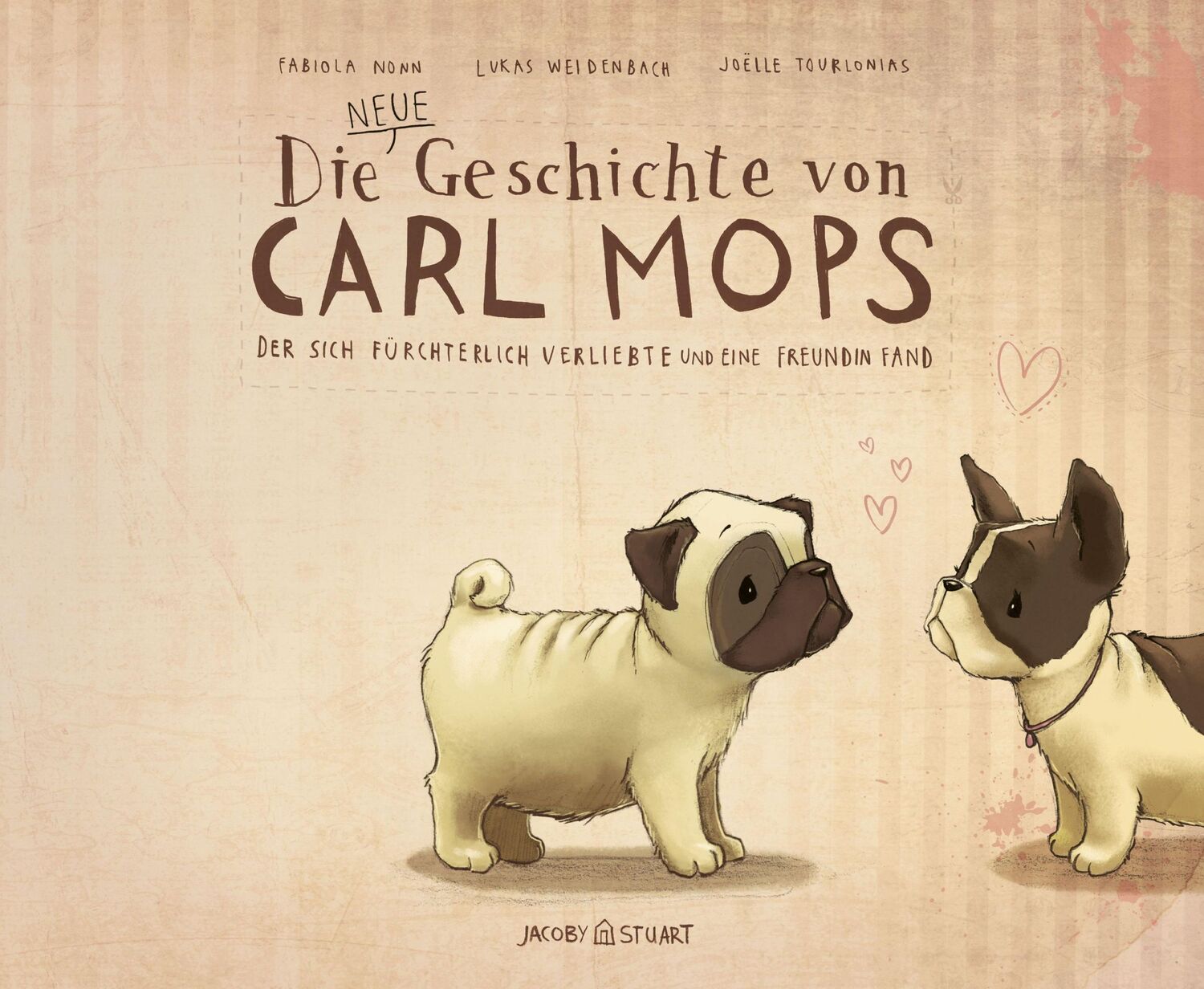 Cover: 9783942787673 | Die neue Geschichte von Carl Mops, der sich fürchterlich verliebte...