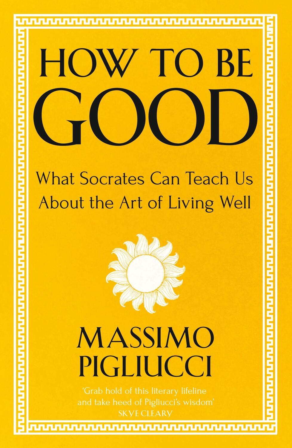 Cover: 9781399804950 | How To Be Good | Massimo Pigliucci | Taschenbuch | Englisch | 2023
