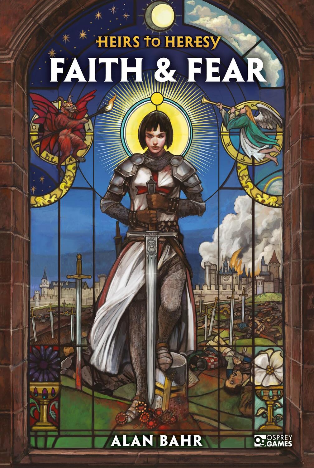 Cover: 9781472858412 | Heirs to Heresy: Faith &amp; Fear | Alan Bahr | Buch | Osprey Roleplaying