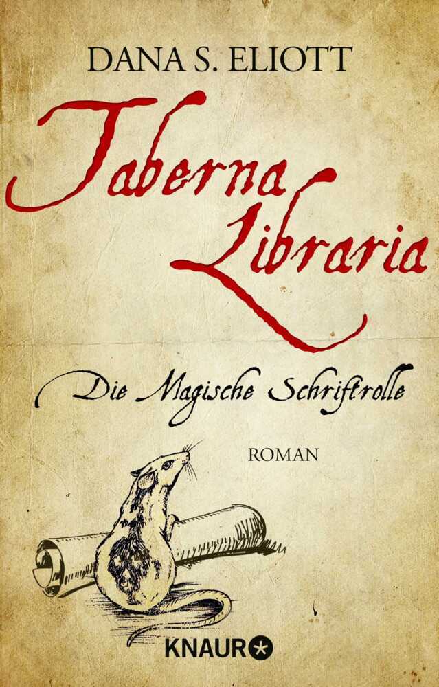 Cover: 9783426514382 | Taberna Libraria - Die Magische Schriftrolle | Roman. Originalausgabe