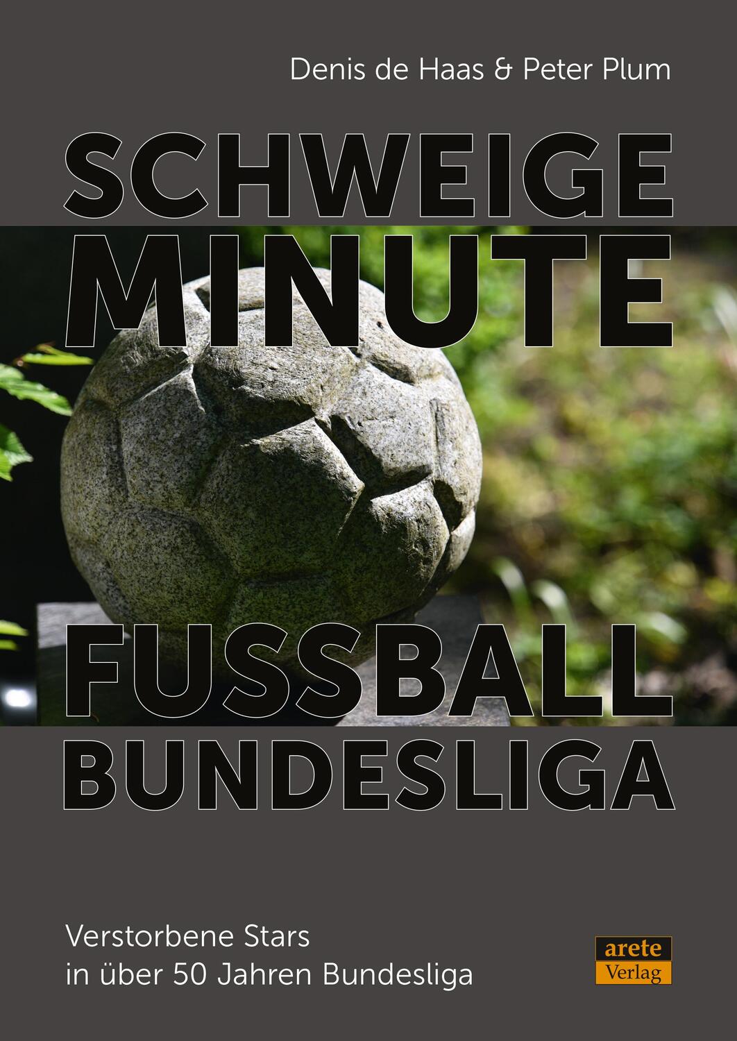 Cover: 9783964230775 | Schweigeminute Fußball-Bundesliga | Denis de Haas (u. a.) | Buch