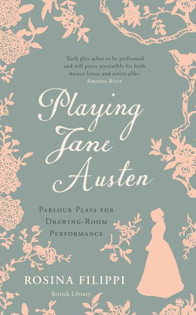 Cover: 9780712352239 | Playing Jane Austen | Parlour Plays for Drawing-Room Performance
