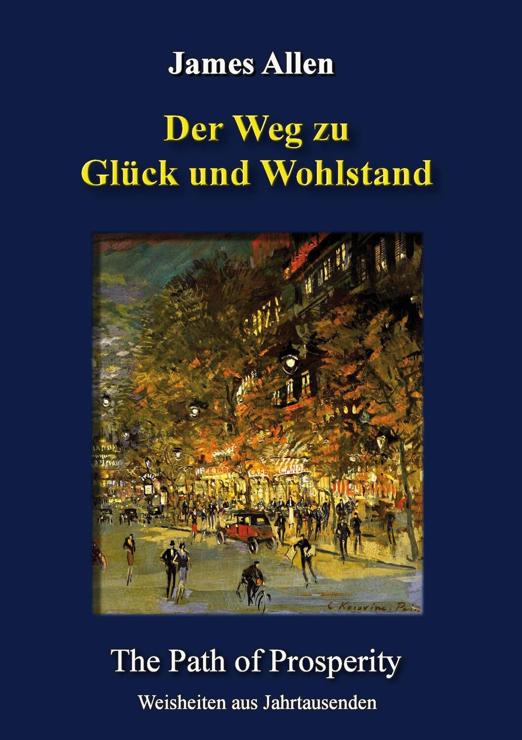 Cover: 9783734757259 | Der Weg zu Glück und Wohlstand | The Path of Prosperity | James Allen
