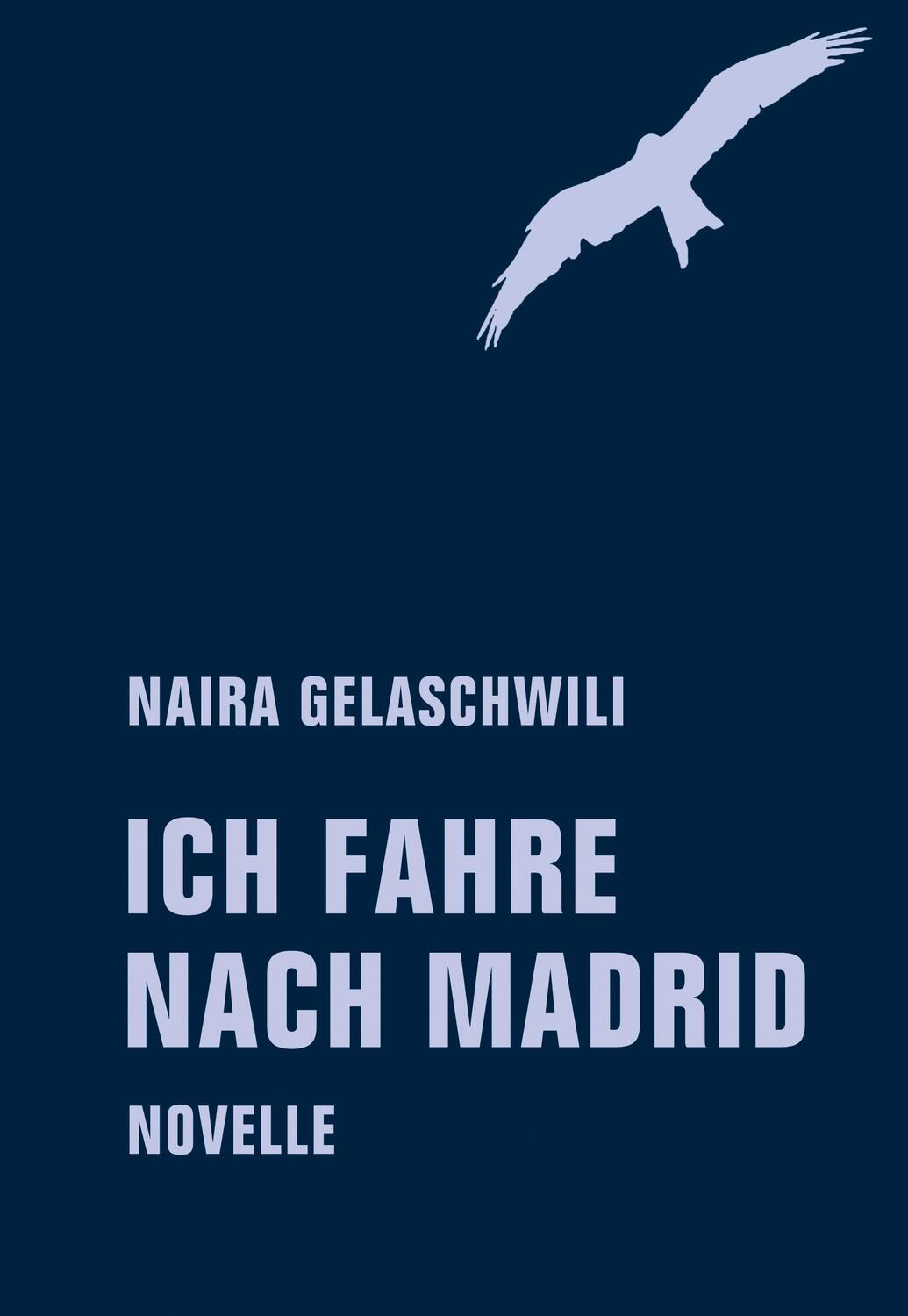 Cover: 9783957323088 | Ich fahre nach Madrid | Gelaschwili Naira | Buch | Deutsch | 2018