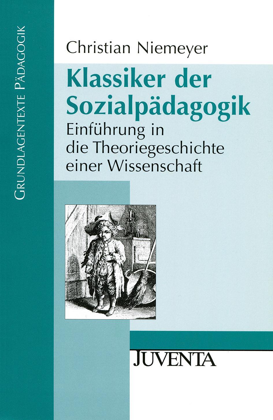 Cover: 9783779903581 | Klassiker der Sozialpädagogik | Christian Niemeyer | Taschenbuch