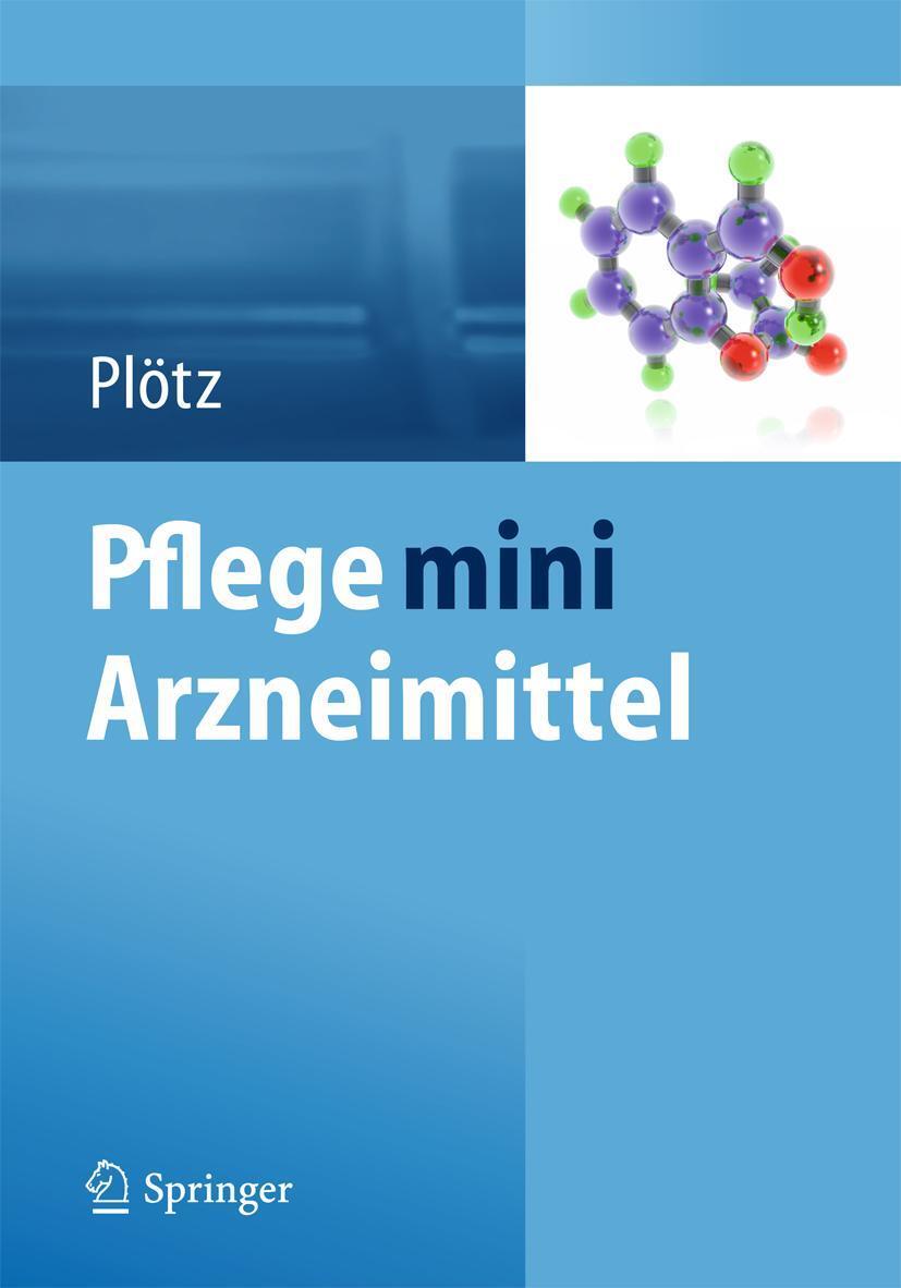 Cover: 9783642415586 | Pflege mini Arzneimittel | Hermann Plötz | Taschenbuch | ix | Deutsch