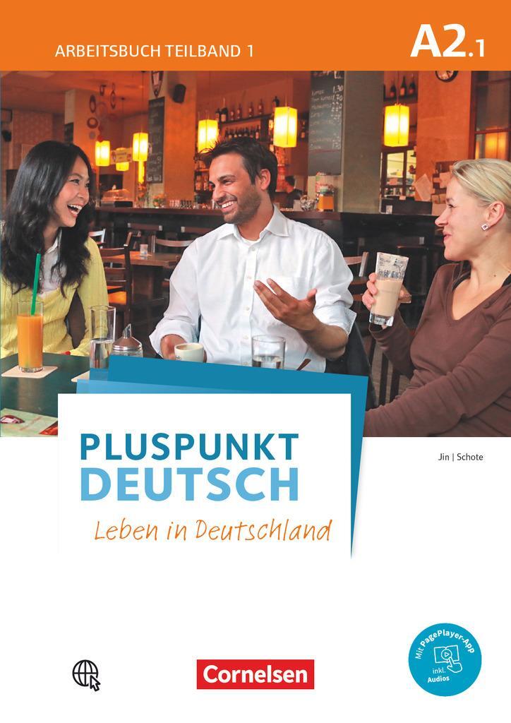 Cover: 9783061205744 | Pluspunkt Deutsch A2: Teilband 1. Arbeitsbuch mit PagePlayer-App...