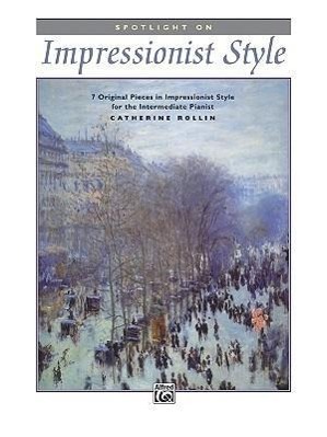 Cover: 9780739014172 | Spotlight On Impressionist Style | Catherine Rollin | Taschenbuch