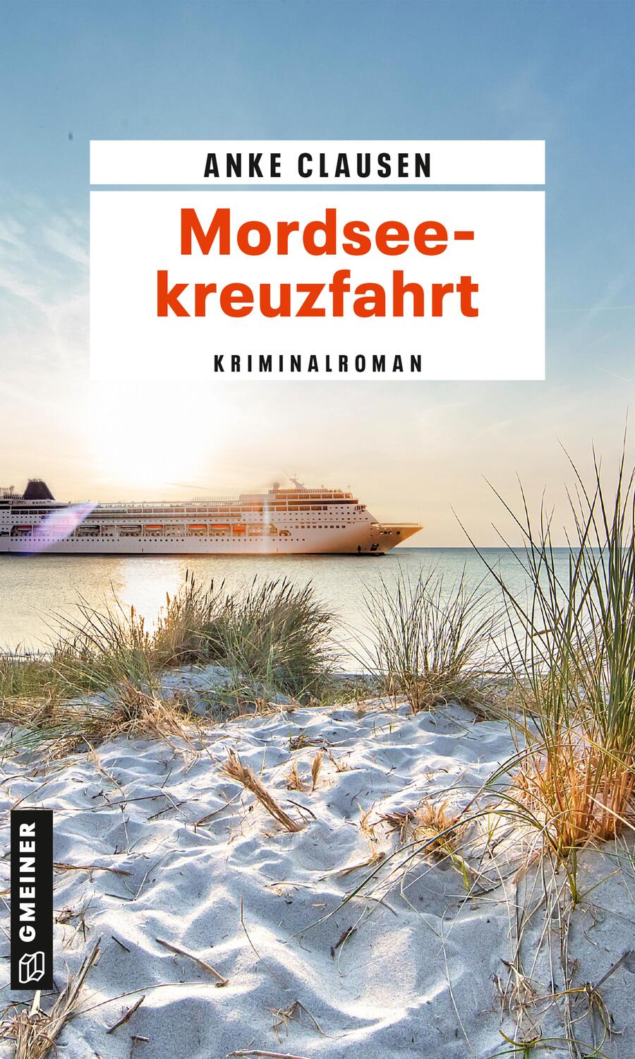 Cover: 9783839201800 | Mordseekreuzfahrt | Kriminalroman | Anke Clausen | Taschenbuch | 2022