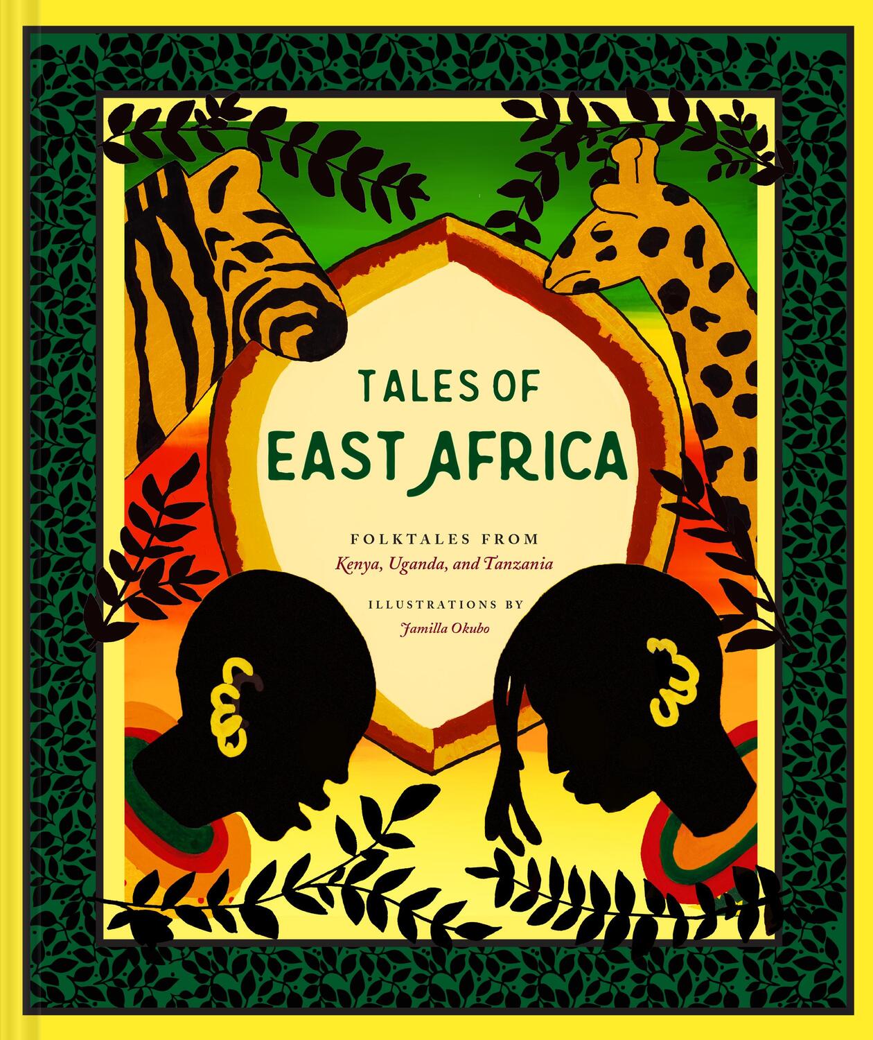 Cover: 9781452182582 | Tales of East Africa: (African Folklore Book for Teens and Adults,...