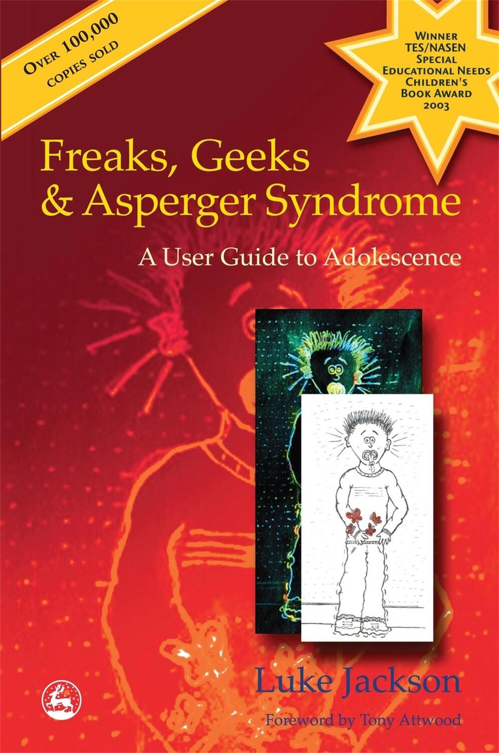 Cover: 9781843100980 | Freaks, Geeks and Asperger Syndrome | A User Guide to Adolescence