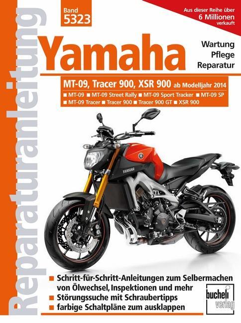 Cover: 9783716823217 | Yamaha MT 09, Tracer 900 und XSR 900 | Mj. 2014 bis 2020 | Schermer