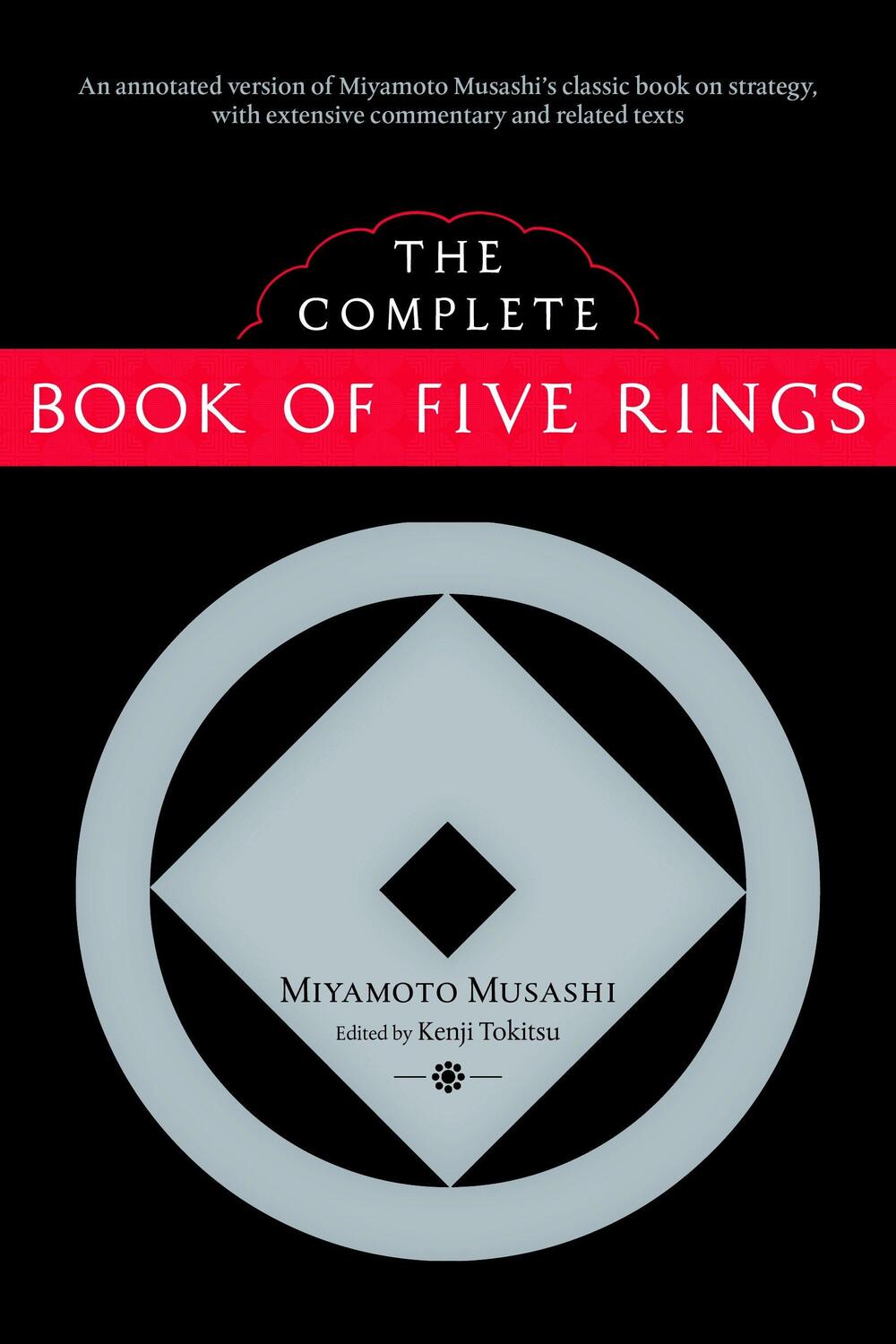 Cover: 9781590307977 | The Complete Book of Five Rings | Miyamoto Musashi | Taschenbuch