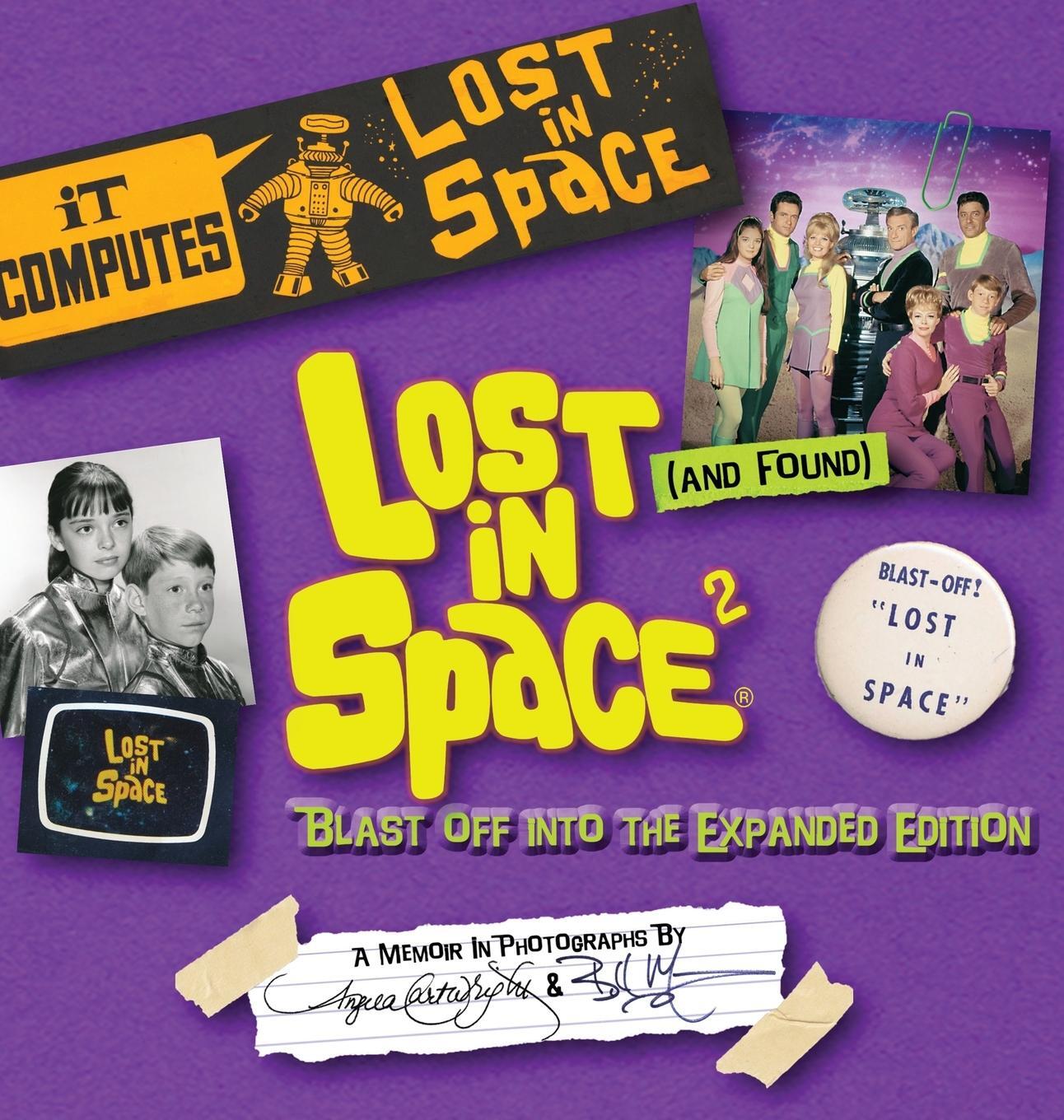 Cover: 9781735621531 | Lost (and Found) in Space 2 | Blast Off into the Expanded Edition
