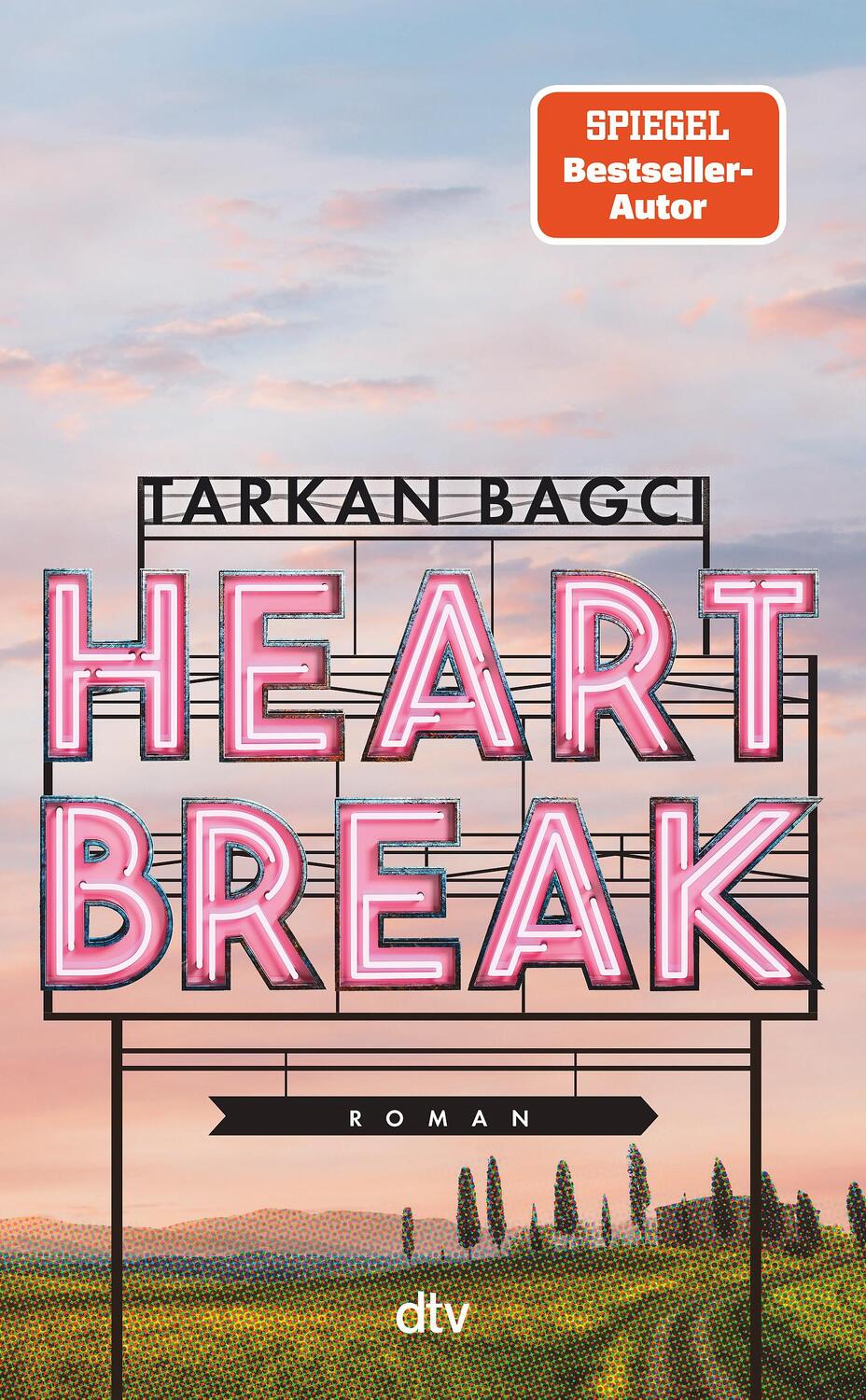 Cover: 9783423283519 | Heartbreak | Tarkan Bagci | Buch | 304 S. | Deutsch | 2023
