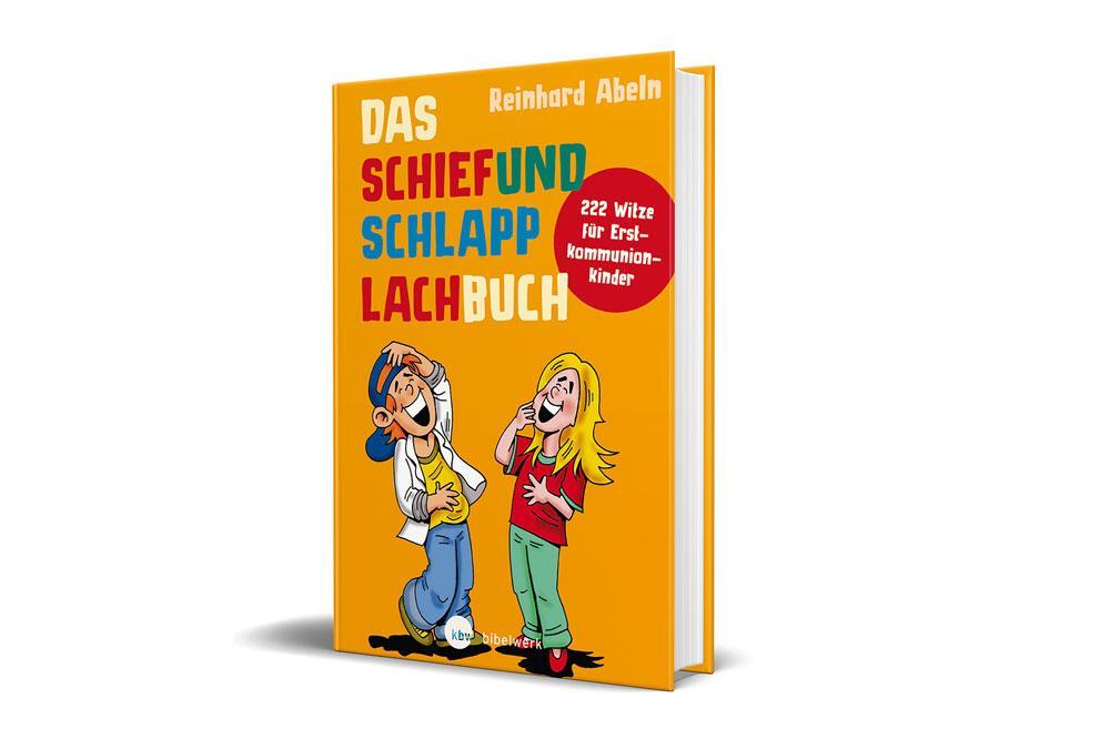 Cover: 9783460207721 | Das Schiefundschlapplachbuch | 222 Witze für Erstkommunionkinder