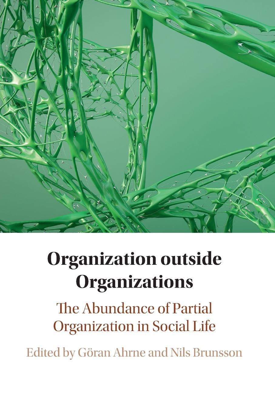Cover: 9781108468268 | Organization outside Organizations | Nils Brunsson | Taschenbuch