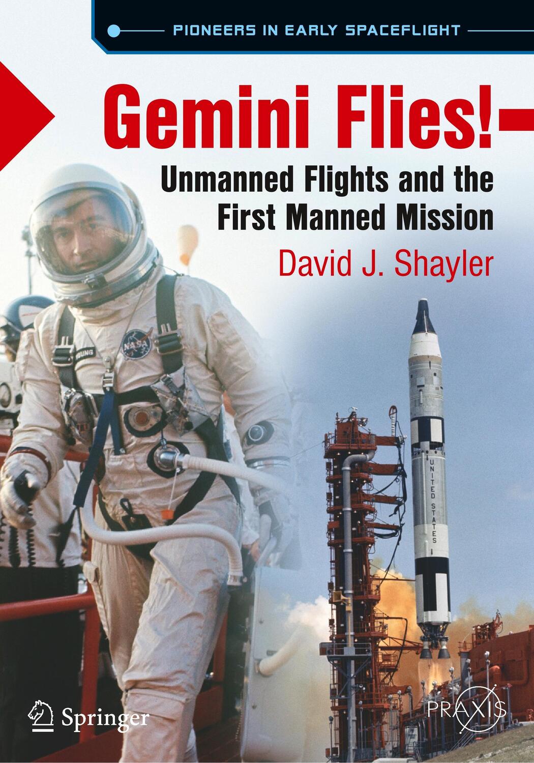 Cover: 9783319681412 | Gemini Flies! | Unmanned Flights and the First Manned Mission | Buch
