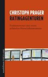 Cover: 9783854766100 | Ratingagenturen | Christoph Prager | Buch | 188 S. | Deutsch | 2012