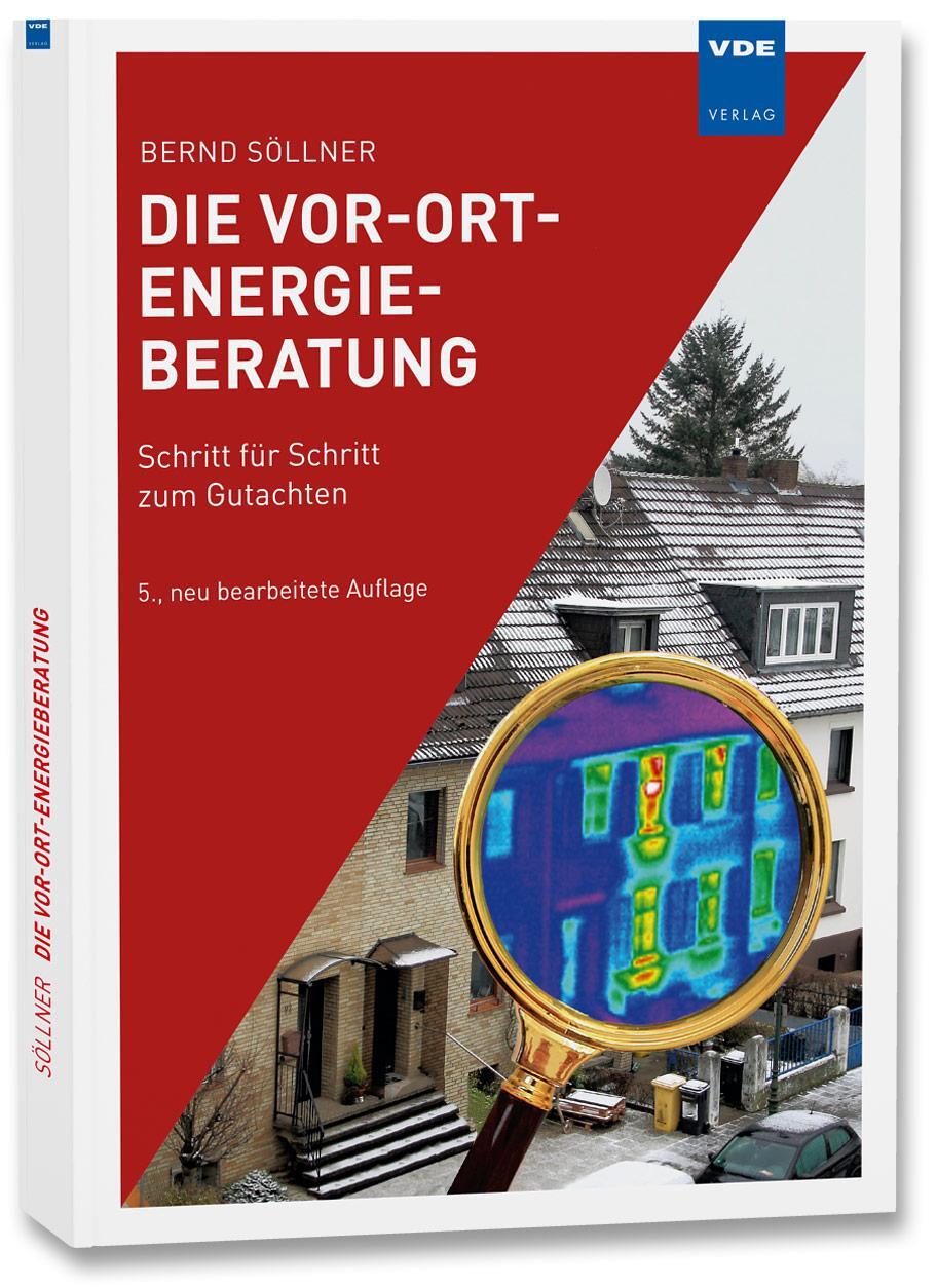 Cover: 9783800758500 | Die Vor-Ort-Energieberatung | Schritt für Schritt zum Gutachten | Buch