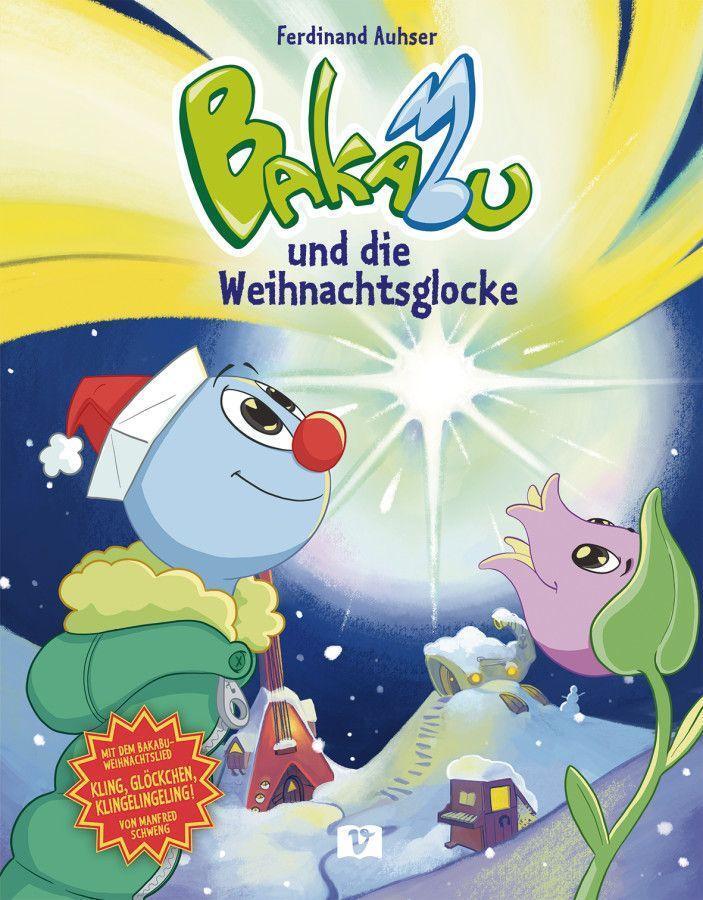 Cover: 9783194696204 | Bakabu und die Weihnachtsglocke | Kinderbuch | Ferdinand Auhser | Buch