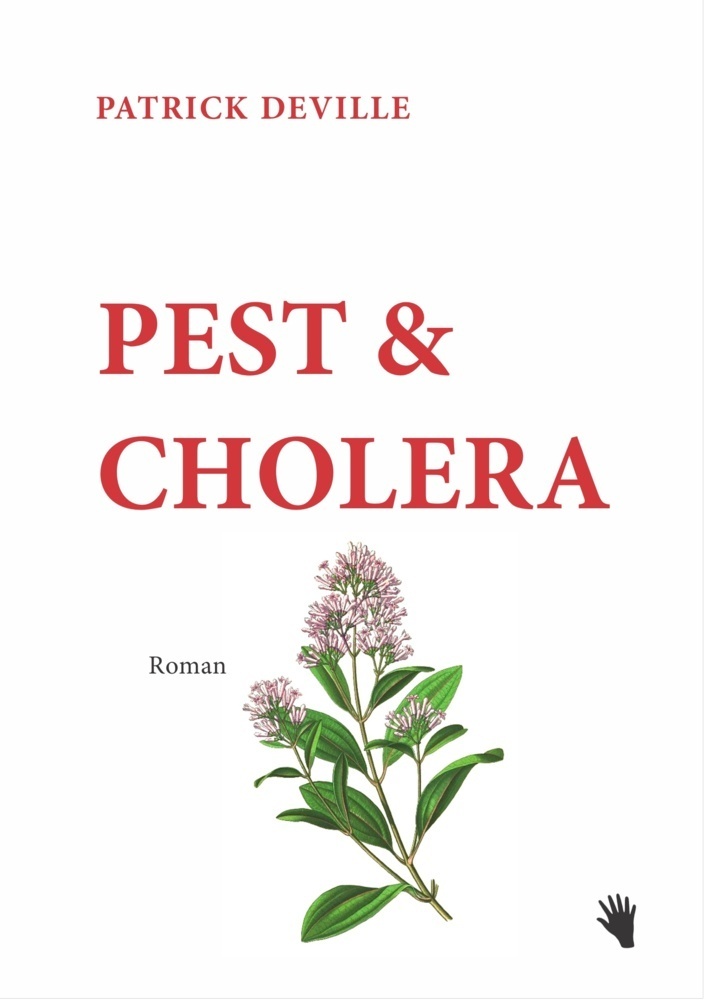 Cover: 9783037620373 | Pest & Cholera | Patrick Deville | Taschenbuch | Deutsch | 2013