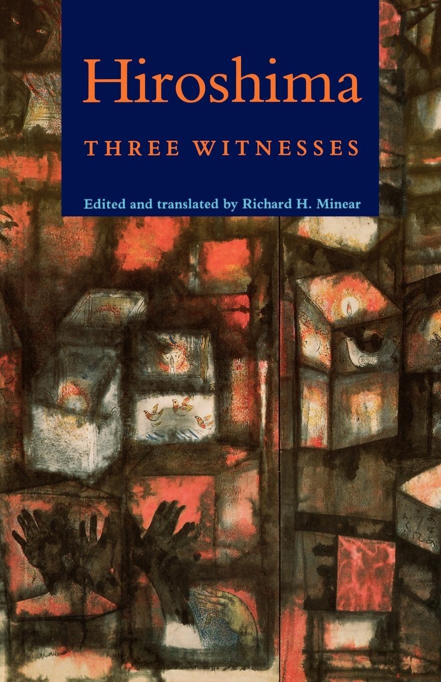 Cover: 9780691008370 | Hiroshima | Three Witnesses | Richard H. Minear | Taschenbuch | 1990