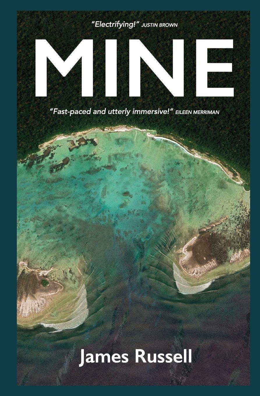 Cover: 9780473559359 | Mine | James Russell | Taschenbuch | Paperback | Englisch | 2021