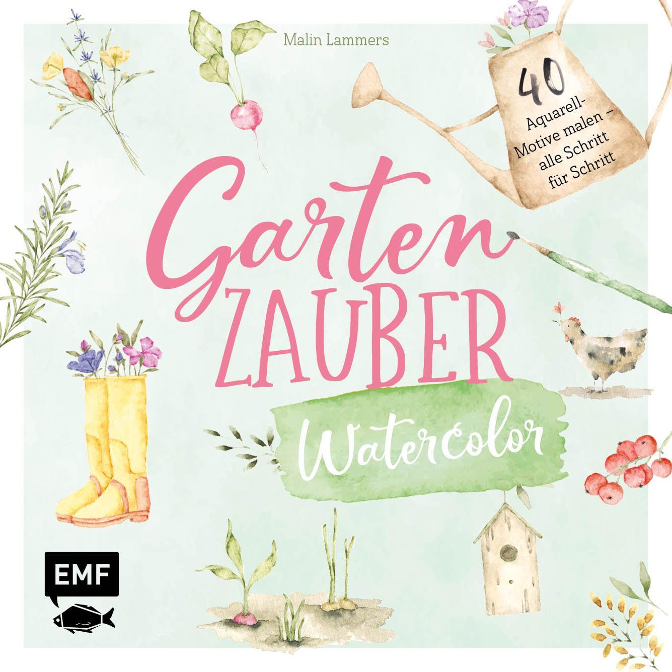 Cover: 9783745915365 | Gartenzauber - Watercolor | Malin Lammers | Taschenbuch | Deutsch