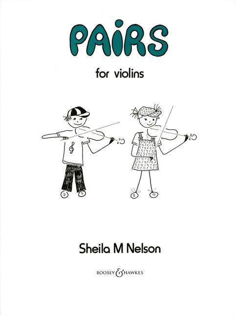 Cover: 9790060039263 | Pairs | Leichte Duette. 2 Violinen. | Sheila Mary Nelson | Broschüre