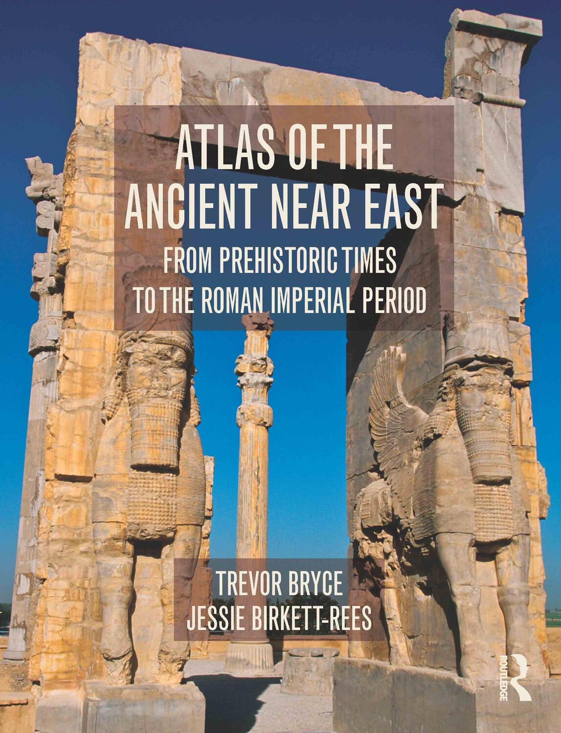 Cover: 9780415508018 | Atlas of the Ancient Near East | Trevor Bryce (u. a.) | Taschenbuch