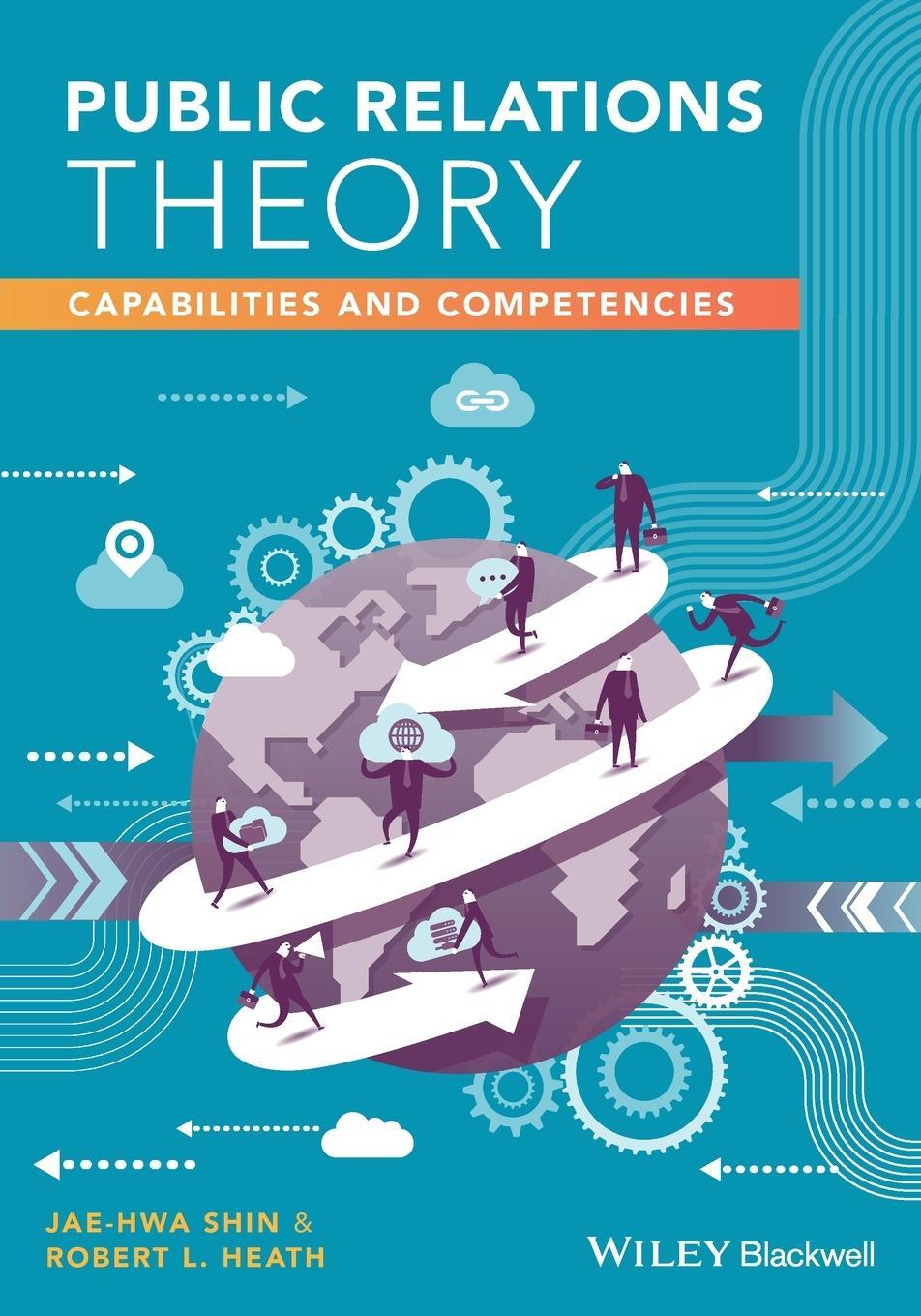 Cover: 9780470659311 | Public Relations Theory - Capabilities andCompetencies | Jae-Hwa Shin