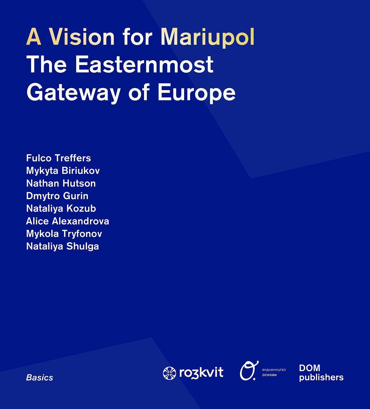 Cover: 9783869226309 | A Vision for Mariupol | The Easternmost Gateway of Europe | Buch