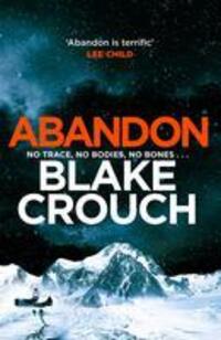 Cover: 9781035001095 | Abandon | Blake Crouch | Buch | Gebunden | 2023 | Pan Macmillan