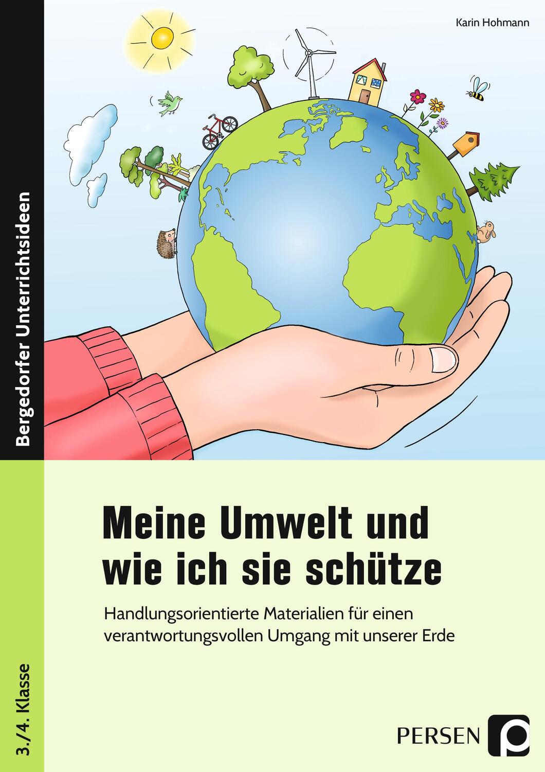 Cover: 9783403206354 | Meine Umwelt und wie ich sie schütze | Karin Hohmann | Broschüre