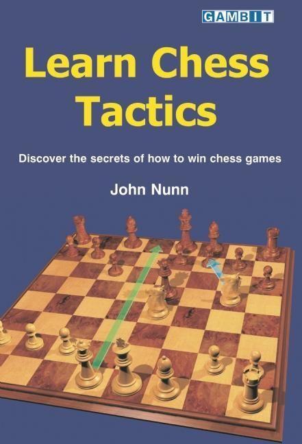 Cover: 9781901983982 | Learn Chess Tactics | John Nunn | Taschenbuch | Englisch | 2004