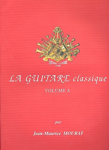 Cover: 9790230346047 | La Guitare Classique A | Combre Edition | EAN 9790230346047