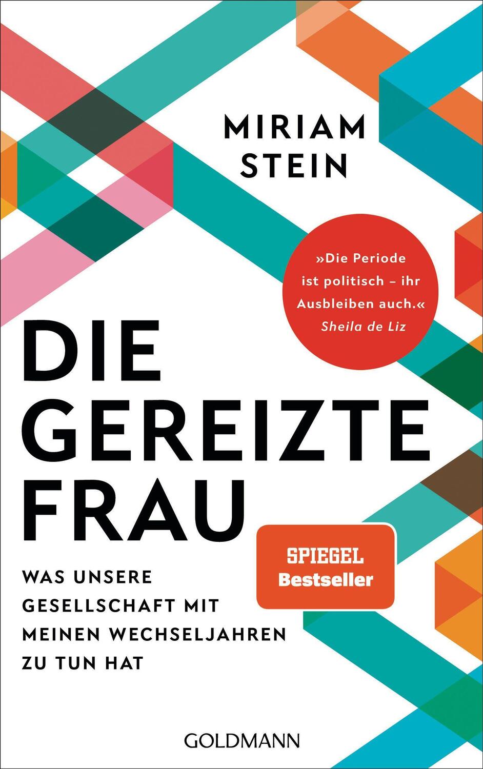 Cover: 9783442316489 | Die gereizte Frau | Miriam Stein | Taschenbuch | Deutsch | 2022