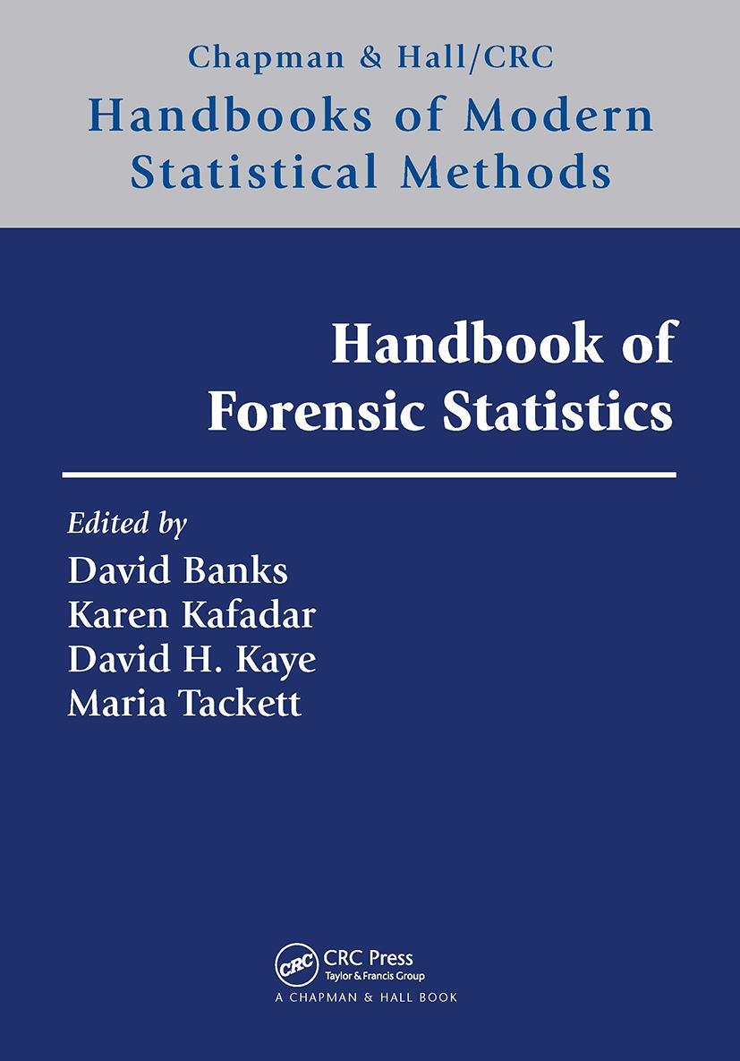 Cover: 9780367527723 | Handbook of Forensic Statistics | David L Banks (u. a.) | Taschenbuch