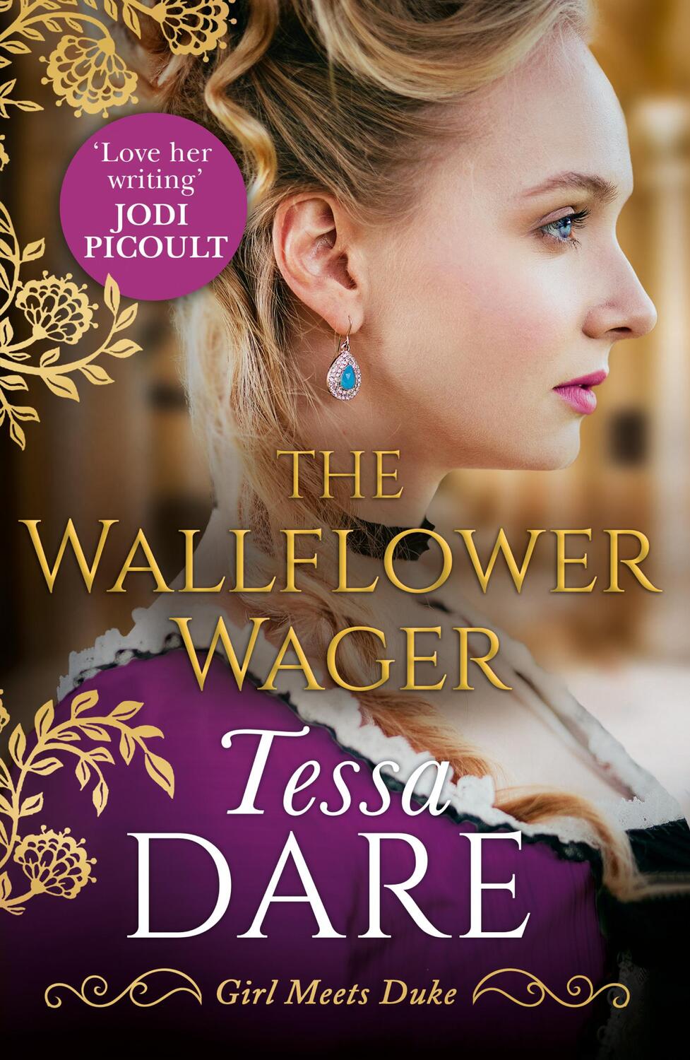 Cover: 9780008268268 | The Wallflower Wager | Tessa Dare | Taschenbuch | Girl meets Duke
